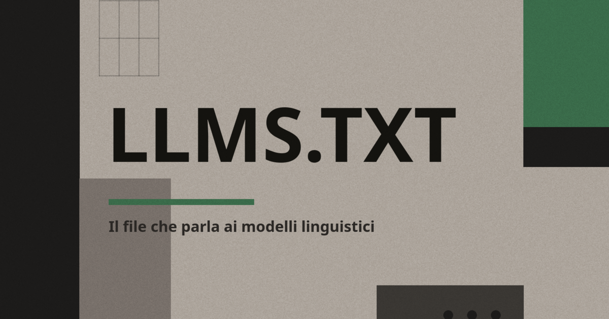 llms.txt — il file che parla ai modelli linguistici